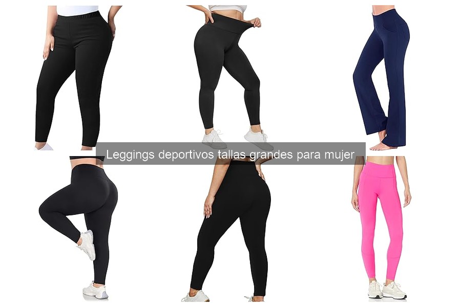 Tendencias 2023 en leggings deportivos tallas grandes para mujer