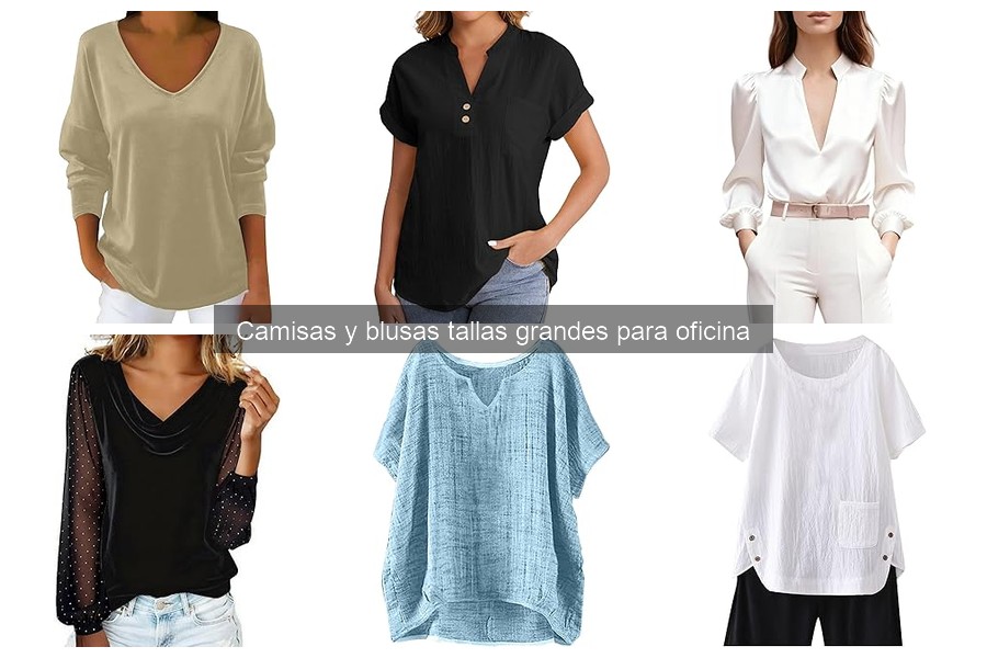 Tendencias en camisas y blusas tallas grandes para oficina