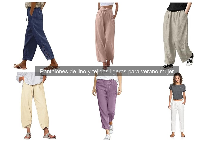 Tendencias en Pantalones de Lino para el Verano 2023