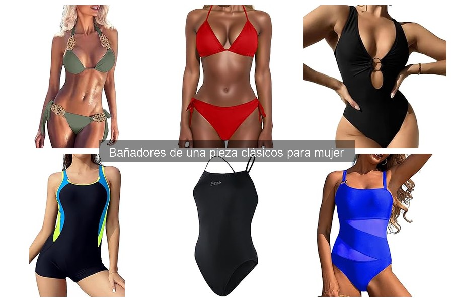 Tipos de bañadores de una pieza clásicos para mujer