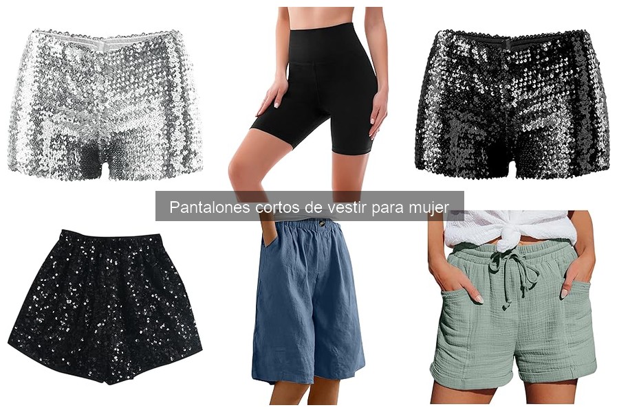 Tipos de pantalones cortos de vestir para mujer