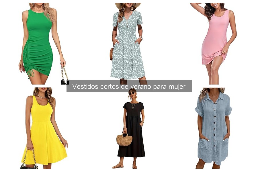 Tipos de vestidos cortos de verano para mujer: guía completa