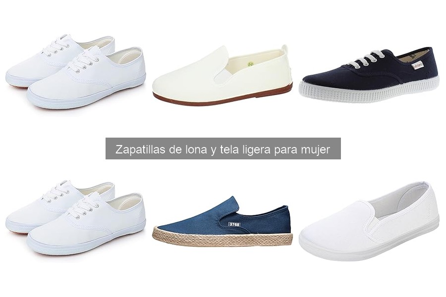 Ventajas de las Zapatillas de Lona y Tela Ligera para Mujer