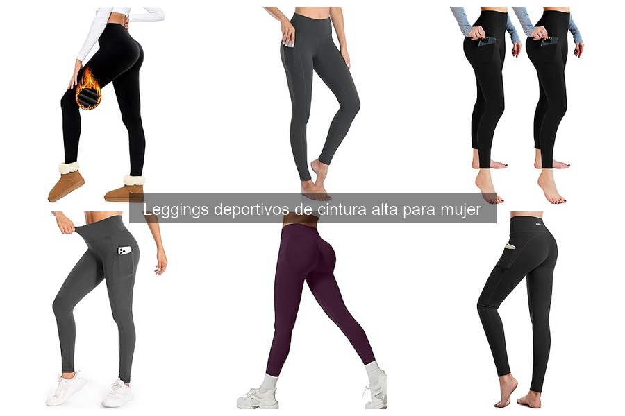 Ventajas de los leggings deportivos de cintura alta para mujer