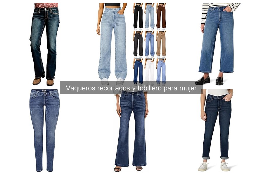 Ventajas de los Vaqueros Recortados y Tobillero para Mujer