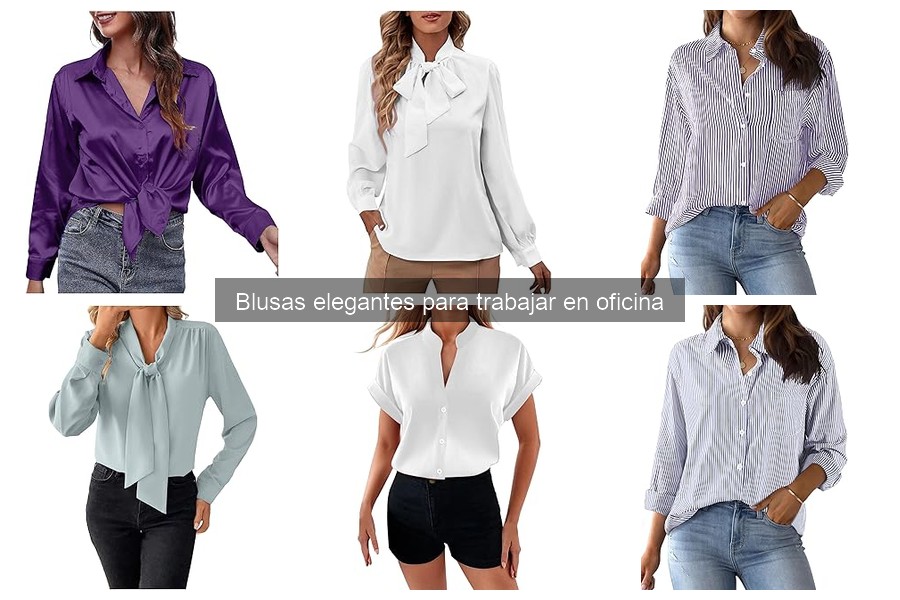 Ventajas de usar blusas elegantes en la oficina