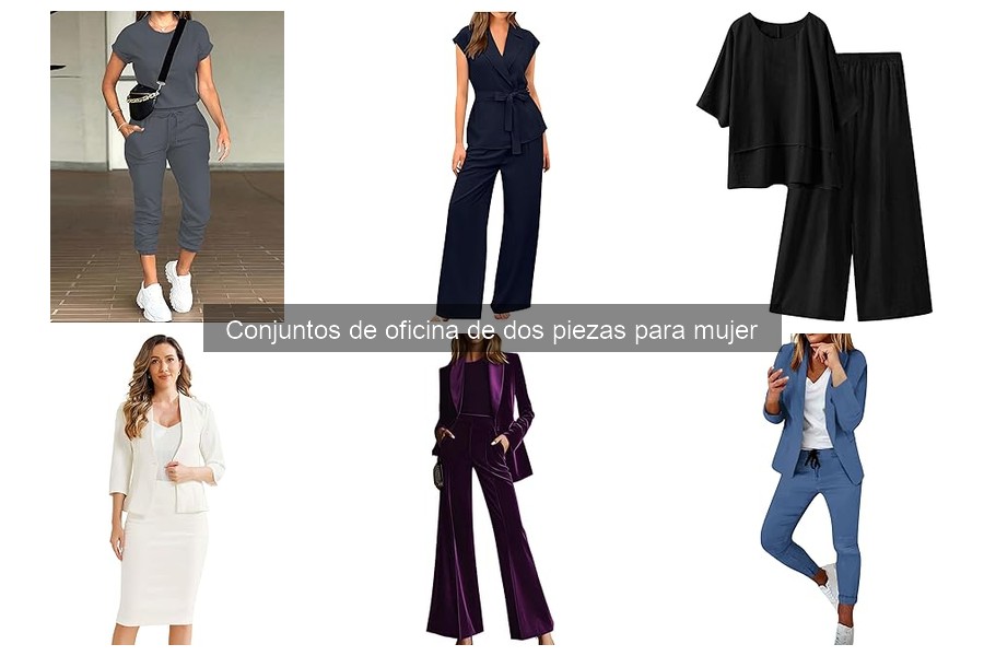 Ventajas de usar conjuntos de oficina de dos piezas para mujer