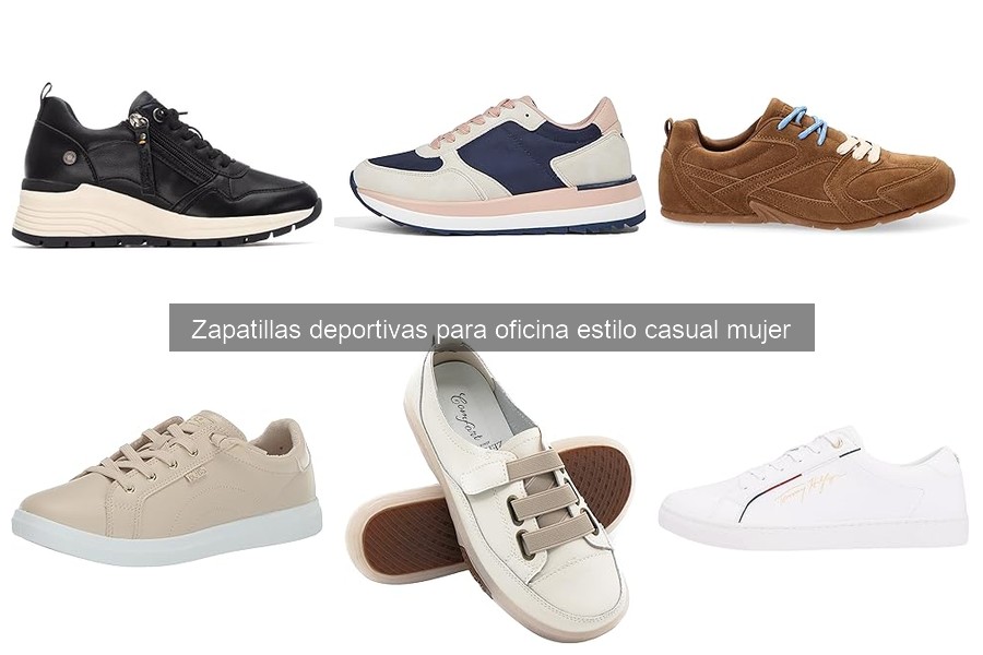 Zapatillas deportivas para oficina: ¿Son cómodas todo el día?