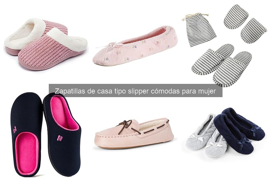Zapatillas tipo slipper para cada estación del año